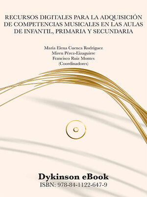 cover image of Recursos digitales para la adquisición de competencias musicales en las aulas de infantil, primaria y secundaria
